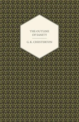 Obrys příčetnosti (The Outline of Sanity) - The Outline of Sanity