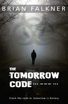 Kód zítřka - The Tomorrow Code