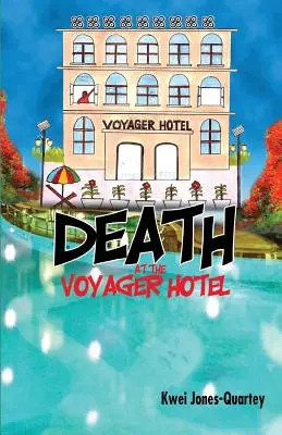 Smrt v hotelu Voyager - Death at the Voyager Hotel