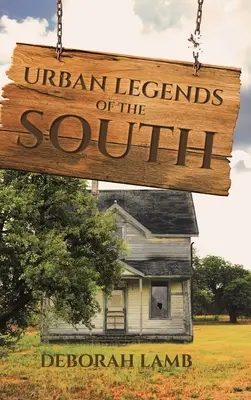 Městské legendy jihu - Urban Legends of the South