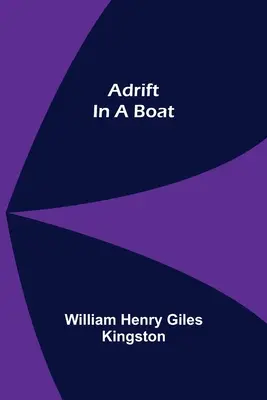 Plavba na lodi - Adrift in a Boat