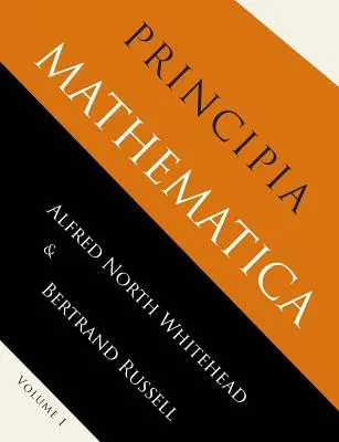 Principia Mathematica: První díl - Principia Mathematica: Volume One