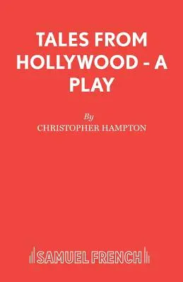 Příběhy z Hollywoodu - hra - Tales from Hollywood - A Play