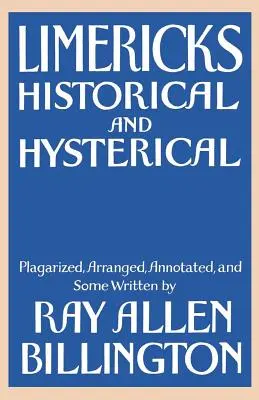 Limeriky: Historické a hysterické - Limericks: Historical and Hysterical