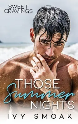 Ty letní noci - Those Summer Nights