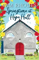 Jaro v Hope Hall - Springtime at Hope Hall