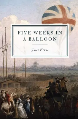 Pět týdnů v balónu - Five Weeks in a Balloon