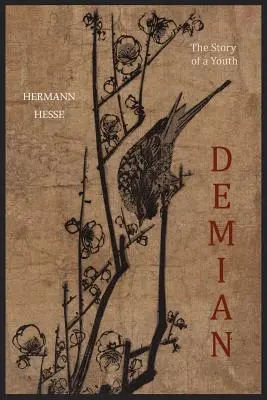 Demian: Příběhy z dějin české literatury (Demian: Historické příběhy) Příběh jednoho mládí - Demian: The Story of a Youth
