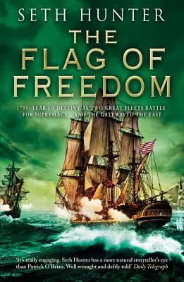 Vlajka svobody: 1978: Rok osudu, kdy dvě velké flotily bojují o nadvládu - a bránu na východ - The Flag of Freedom: 1978: Year of Destiny as Two GreatFleets Battle for Supremacy - and the Gateway to the East