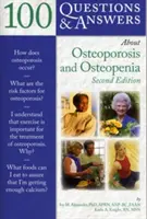 100 otázek a odpovědí o osteoporóze a osteopenii 2e - 100 Q&as about Osteoporosis and Osteopenia 2e