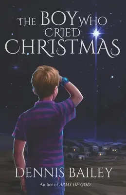 Chlapec, který plakal o Vánocích - The Boy Who Cried Christmas