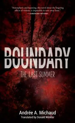 Hranice: Poslední léto - Boundary: The Last Summer