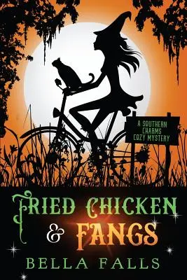 Smažené kuře a tesáky - Fried Chicken & Fangs