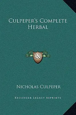 Culpeperův kompletní herbář - Culpeper's Complete Herbal