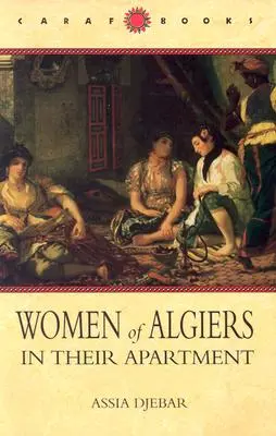 Alžírské ženy ve svém bytě - Women of Algiers in Their Apartment