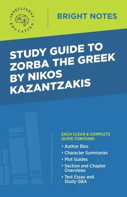 Studijní příručka k Řekovi Zorbovi od Nikose Kazantzakise - Study Guide to Zorba the Greek by Nikos Kazantzakis