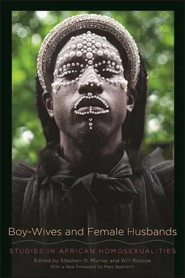 Chlapci-manželé a ženy-manželky - Boy-Wives and Female Husbands