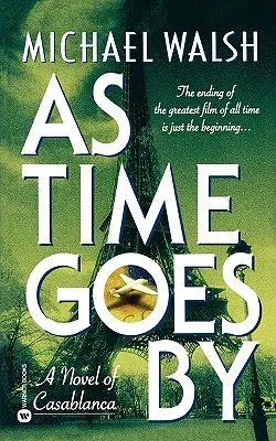 Jak plyne čas: A Novel of Casablanca - As Time Goes by: A Novel of Casablanca