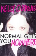 Normálnost nikam nevede - Normal Gets You Nowhere