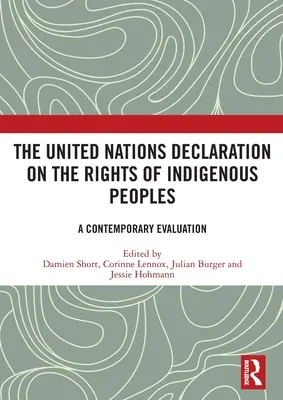 Deklarace OSN o právech domorodých národů: Současné hodnocení - The United Nations Declaration on the Rights of Indigenous Peoples: A Contemporary Evaluation