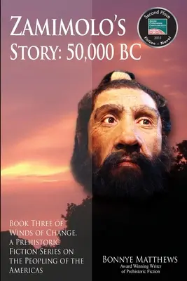 Příběh Zamimola, 50 000 let př. n. l. - Zamimolo's Story, 50,000 BC