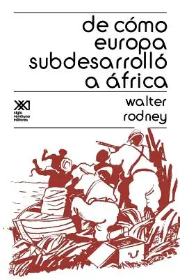 Jak se Evropa rozvíjela v Africe? - de Como Europa Subdesarrollo a Africa