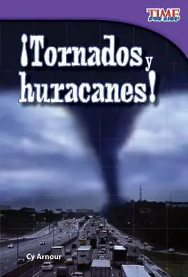 Tornáda a hurikány! (Tornáda a hurikány!) (španělská verze) = Tornadoes and Hurricanes! - Tornados Y Huracanes! (Tornadoes and Hurricanes!) (Spanish Version) = Tornadoes and Hurricanes!
