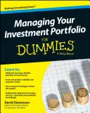 Správa investičního portfolia pro hlupáky - Velká Británie - Managing Your Investment Portfolio for Dummies - UK