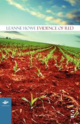 Důkazy o červené barvě: Básně a próza - Evidence of Red: Poems and Prose