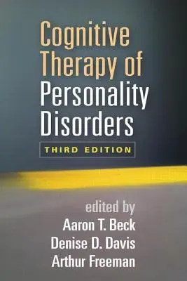 Kognitivní terapie poruch osobnosti, 3. vydání - Cognitive Therapy of Personality Disorders