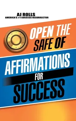 Otevřete trezor afirmací pro úspěch - Open the Safe of Affirmations for Success