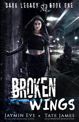 Zlomená křídla: Temná středoškolská romance - Broken Wings: A Dark High School Romance