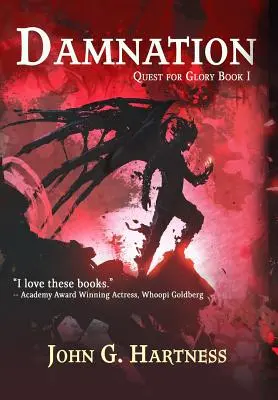 Prokletí: Hledání slávy Kniha 1: Quincy Harker Rok třetí - Damnation: Quest for Glory Book 1: Quincy Harker Year Three