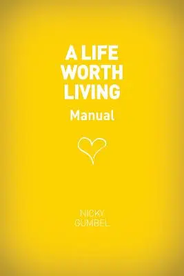 Život, který stojí za to žít Příručka pro hosty - A Life Worth Living Guest Manual