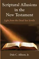 Biblické narážky v Novém zákoně - Scriptural Allusions in the New Testament