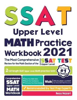 SSAT Upper Level Math Practice Workbook: Cvičení z matematiky vyšší úrovně: Nejkomplexnější přehled pro matematickou část testu SSAT vyšší úrovně - SSAT Upper Level Math Practice Workbook: The Most Comprehensive Review for the Math Section of the SSAT Upper Level Test