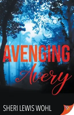 Mstící se Avery - Avenging Avery