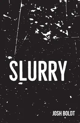 Kejda - Slurry