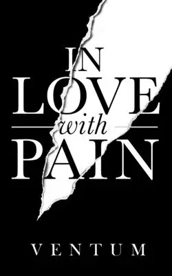 In Love With Pain: ( české vydání ) - In Love With Pain: ( English Edition )