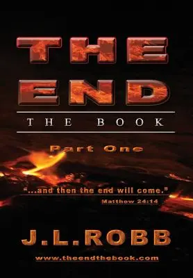 Konec: Kniha: Část první: A pak přijde konec - The End: The Book: Part One: And Then The End Will Come