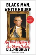 Černý muž, bílý dům - Black Man, White House