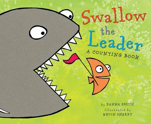 Spolknout vůdce - Swallow the Leader