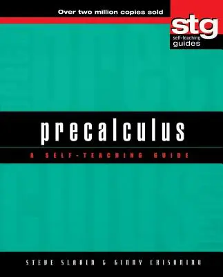 Precalculus: Průvodce pro samouky - Precalculus: A Self-Teaching Guide
