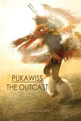 Pukawiss vyděděnec - Pukawiss the Outcast
