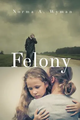Trestný čin - Felony