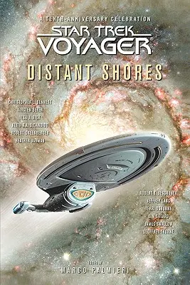 Star Trek: Voyager: Antologie Vzdálené břehy - Star Trek: Voyager: Distant Shores Anthology