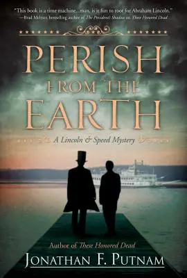 Zahynout ze země: Záhada Lincolna a Speeda - Perish from the Earth: A Lincoln and Speed Mystery