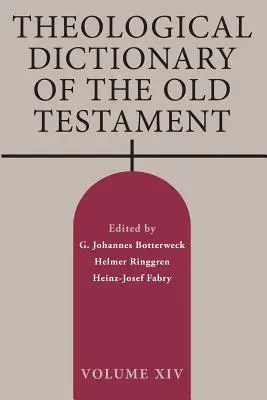 Teologický slovník Starého zákona, svazek XIV - Theological Dictionary of the Old Testament, Volume XIV