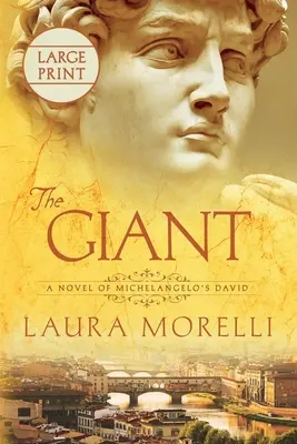 Obr: Obr: Román o Michelangelově Davidovi - The Giant: A Novel of Michelangelo's David