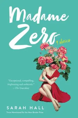 Madame Zero: 9 příběhů - Madame Zero: 9 Stories